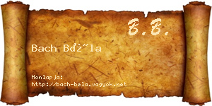 Bach Béla névjegykártya